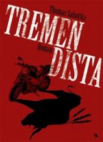 Tremendista Cover des Buches Tremendista (ISBN: 9783940767776)