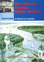 Treptow im Wandel der Geschichte Cover des Buches Treptow im Wandel der Geschichte (ISBN: 9783930863143)