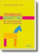 Trojanisches Marketing® Cover des Buches Trojanisches Marketing® (ISBN: 9783448087208)