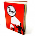 Tu Was! Cover des Buches Tu Was! (ISBN: 9783981168976)
