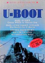 U- Boot Cover des Buches U- Boot (ISBN: 9783453098565)