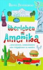 Überleben in Amerika Cover des Buches Überleben in Amerika (ISBN: 9783896673732)