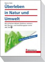 Überleben in Natur und Umwelt Cover des Buches Überleben in Natur und Umwelt (ISBN: 9783802964374)