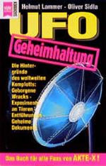 UFO- Geheimhaltung Cover des Buches UFO- Geheimhaltung (ISBN: 9783453117600)