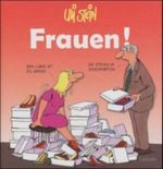 Uli Stein - Frauen! Cover des Buches Uli Stein - Frauen! (ISBN: 9783830341215)
