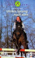 Ulrikes Sprung nach vorn Cover des Buches Ulrikes Sprung nach vorn (ISBN: 9783440060186)