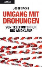 Umgang mit Drohungen Cover des Buches Umgang mit Drohungen (ISBN: 9783280053249)