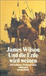 Und die Erde wird weinen Cover des Buches Und die Erde wird weinen (ISBN: 9783518397701)