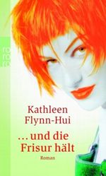 Und die Frisur hält Cover des Buches Und die Frisur hält (ISBN: 9783499240379)