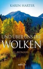 Und über uns die Wolken Cover des Buches Und über uns die Wolken (ISBN: 9783865913999)