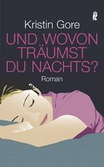 Und wovon träumst du nachts? Cover des Buches Und wovon träumst du nachts? (ISBN: 9783548266206)