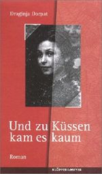 Und zu Küssen kam es kaum Cover des Buches Und zu Küssen kam es kaum (ISBN: 9783421057686)