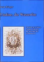 Undine, die Wasserfee Cover des Buches Undine, die Wasserfee (ISBN: 9783825502607)
