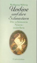 Undine und ihre Schwestern Cover des Buches Undine und ihre Schwestern (ISBN: 9783800413928)