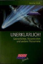 Unerklärlich! Cover des Buches Unerklärlich! (ISBN: 9783635680069)