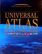 Universal- Atlas. Die Welt und ihre Staaten. (Bertelsmann/ RV). Mit Länderenzyklopädie Cover des Buches Universal- Atlas. Die Welt und ihre Staaten. (Bertelsmann/ RV). Mit Länderenzyklopädie (ISBN: 9783575020161)