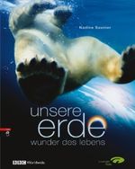 Unsere Erde Cover des Buches Unsere Erde (ISBN: 9783570134061)