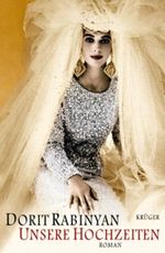 Unsere Hochzeiten Cover des Buches Unsere Hochzeiten (ISBN: 9783810512758)