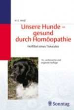 Unsere Hunde - gesund durch Homöopathie Cover des Buches Unsere Hunde - gesund durch Homöopathie (ISBN: 9783830490371)
