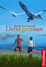 Unter Brüdern Cover des Buches Unter Brüdern (ISBN: 9783825176693)