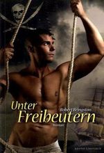 Unter Freibeutern Cover des Buches Unter Freibeutern (ISBN: 9783867870788)