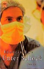 Unter Schock Cover des Buches Unter Schock (ISBN: 9783453177550)