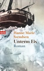 Unterm Eis Cover des Buches Unterm Eis (ISBN: 9783442739868)