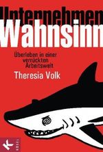 Unternehmen Wahnsinn Cover des Buches Unternehmen Wahnsinn (ISBN: 9783466309061)
