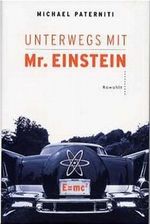 Unterwegs mit Mr. Einstein Cover des Buches Unterwegs mit Mr. Einstein (ISBN: 9783498052959)