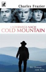 Unterwegs nach Cold Mountain Cover des Buches Unterwegs nach Cold Mountain (ISBN: 9783453875227)