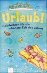 Urlaub! Cover des Buches Urlaub! (ISBN: 9783401024356)