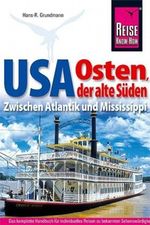 USA - Der grosse Süden Cover des Buches USA - Der grosse Süden (ISBN: 9783896621757)