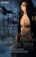 Velvet Haven - Paradies der Dunkelheit Cover des Buches Velvet Haven - Paradies der Dunkelheit (ISBN: 9783453528154)