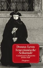 Venezianische Scharade Cover des Buches Venezianische Scharade (ISBN: 9783257231731)