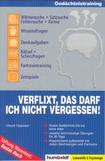 Verflixt, das darf ich nicht vergessen! Cover des Buches Verflixt, das darf ich nicht vergessen! (ISBN: 9783899948844)