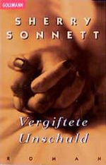 Vergiftete Unschuld Cover des Buches Vergiftete Unschuld (ISBN: 9783442427543)