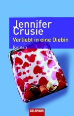 Verliebt in eine Diebin Cover des Buches Verliebt in eine Diebin (ISBN: 9783442464890)