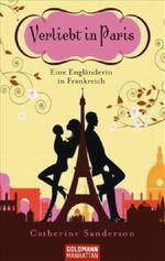 Verliebt in Paris Cover des Buches Verliebt in Paris (ISBN: 9783442542604)