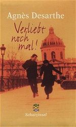 Verliebt noch mal! Cover des Buches Verliebt noch mal! (ISBN: 9783596850563)