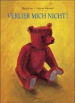 Verlier mich nicht! Cover des Buches Verlier mich nicht! (ISBN: 9783895651397)