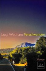 Verschwunden Cover des Buches Verschwunden (ISBN: 9783423242530)