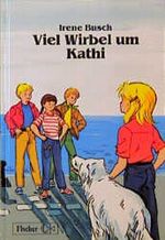 Viel Wirbel um Kathi Cover des Buches Viel Wirbel um Kathi (ISBN: 9783439820432)