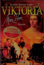 Viktoria, mein Leben Cover des Buches Viktoria, mein Leben (ISBN: 9783404128884)