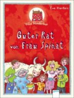Villa Wunderbar - Guter Rat von Frau Spinat Cover des Buches Villa Wunderbar - Guter Rat von Frau Spinat (ISBN: 9783401066288)