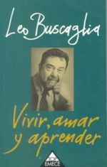 Vivir, Amar Y Aprender Cover des Buches Vivir, Amar Y Aprender (ISBN: 9789500417372)