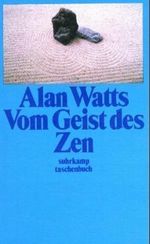 Vom Geist des Zen Cover des Buches Vom Geist des Zen (ISBN: 9783859141537)