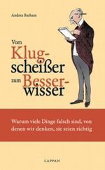 Vom Klugscheißer zum Besserwisser Cover des Buches Vom Klugscheißer zum Besserwisser (ISBN: 9783830331575)
