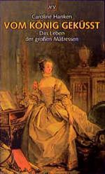 Vom König geküßt Cover des Buches Vom König geküßt (ISBN: 9783746615905)