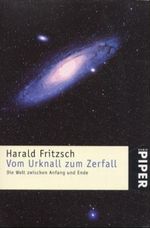 Vom Urknall zum Zerfall Cover des Buches Vom Urknall zum Zerfall (ISBN: 9783492205184)