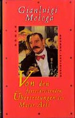 Von den fortschreitenden Übertretungen des Major Aebi Cover des Buches Von den fortschreitenden Übertretungen des Major Aebi (ISBN: 9783250600114)
